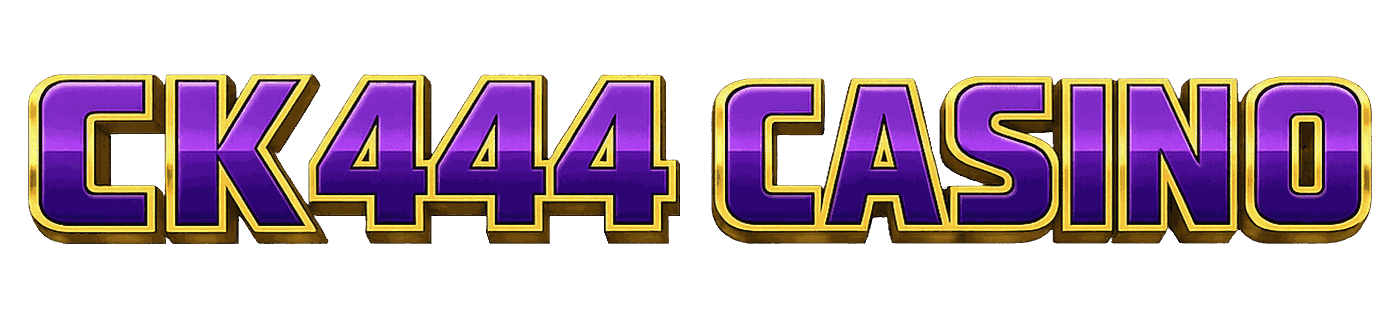 CK444 Casino